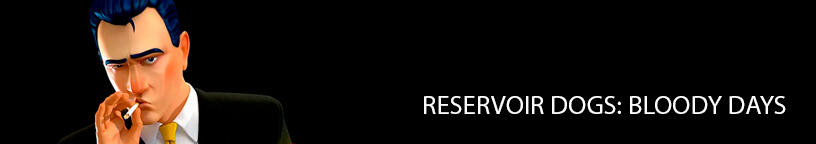 Reservoir Dogs: Bloody Days